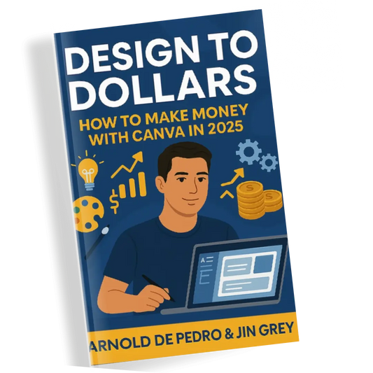 Design to Dollars How to Make Money with Canva in 2025
