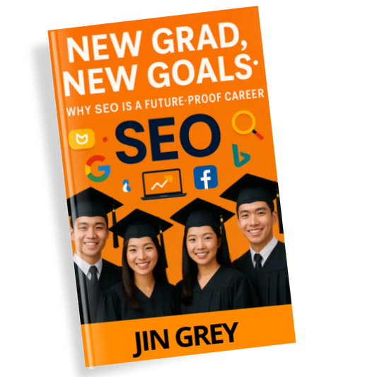 New Grad, New Goals: Why SEO Is a Future-Proof Career
